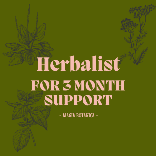 Herbalist for 3 month Support
